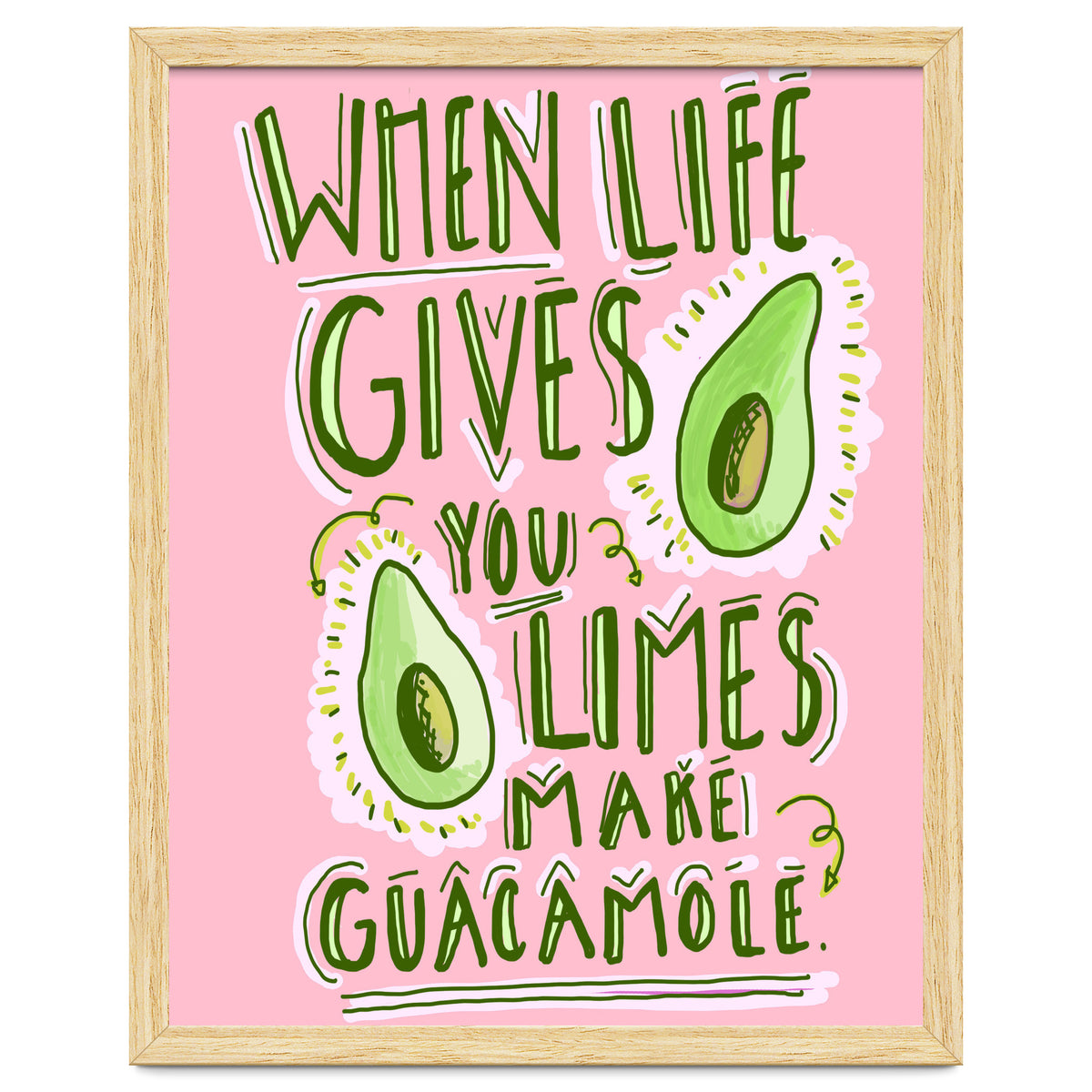 When Life Gives You Limes, Make Guacamole