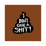 Don't Give a Shit (Print Only) thumbnail