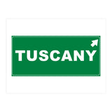Let`s go to Tuscany, Italy! Green road sign (Print Only) thumbnail