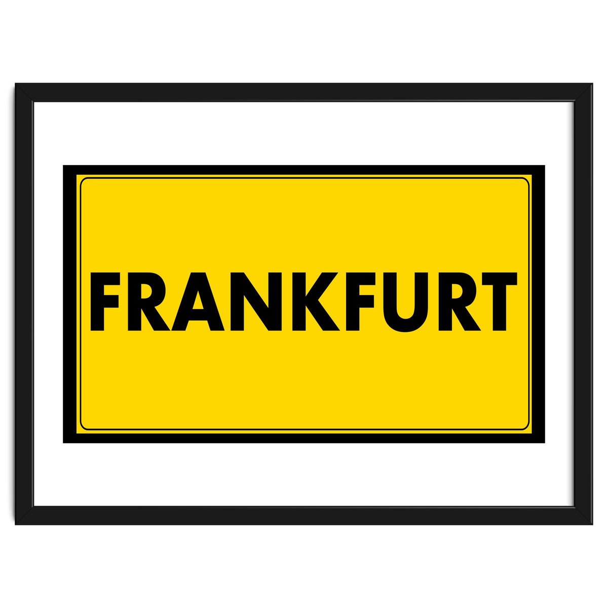 Let`s go to Frankfurt, Germany! Yellow road sign
