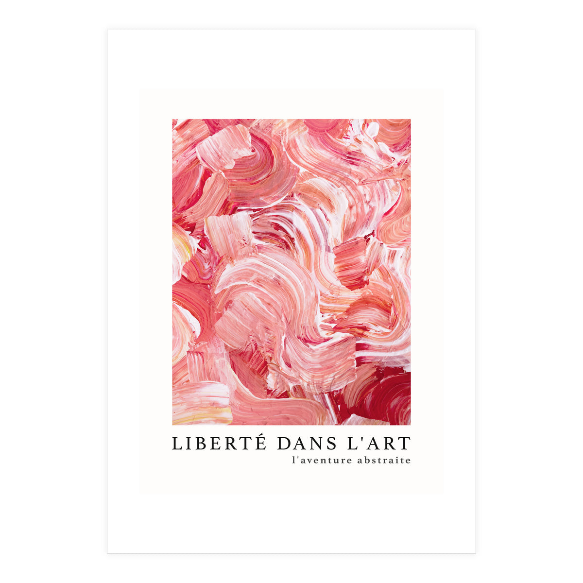 Freedom In Art - The Abstract Adventure (4) (Print Only)