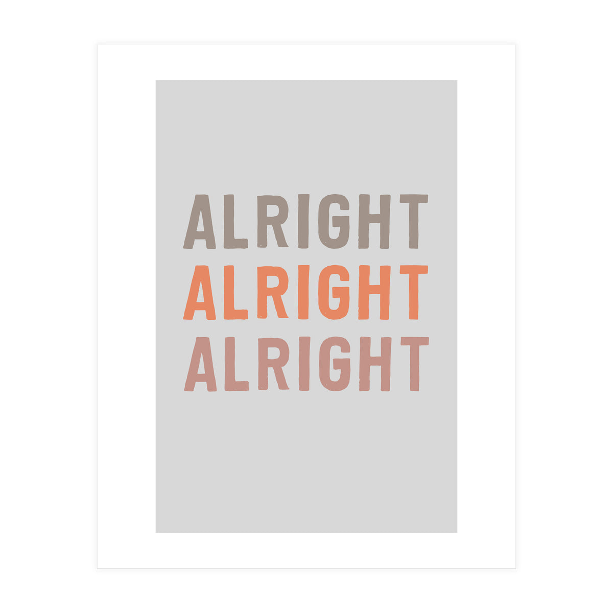 Alright  (Print Only)