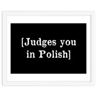 Judges You In Polish