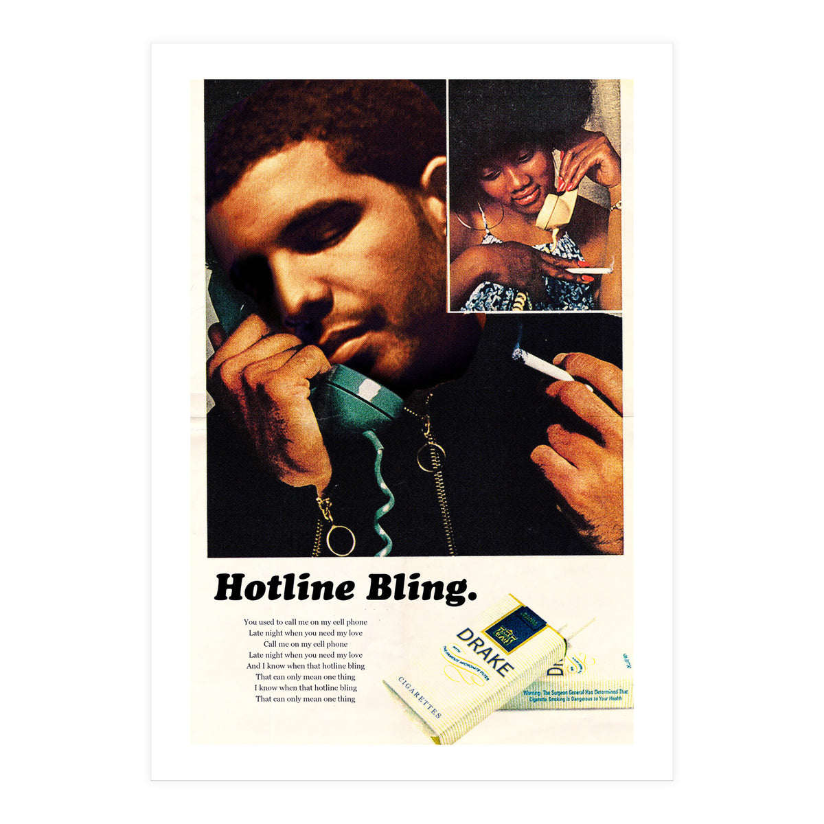 Hotline Bling (Print Only)