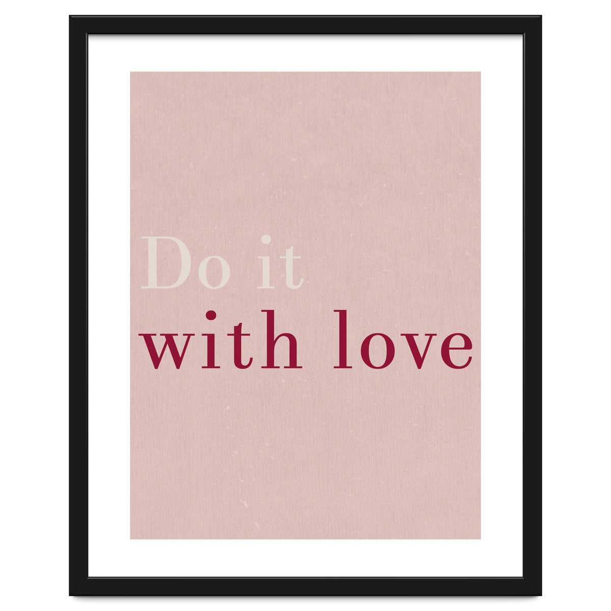 Do It With Love, Pink
