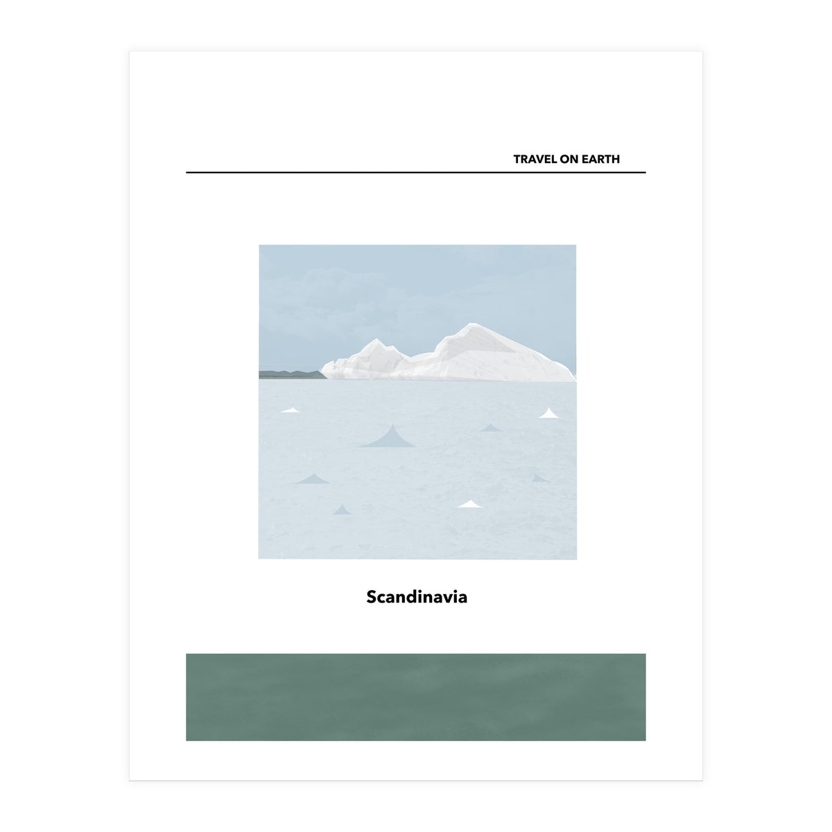 TRAVEL ON EARTH -Scandinavia- (Print Only)