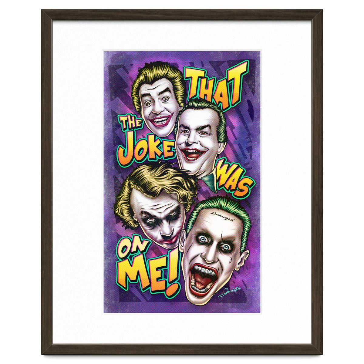 That The Joke Was On Me