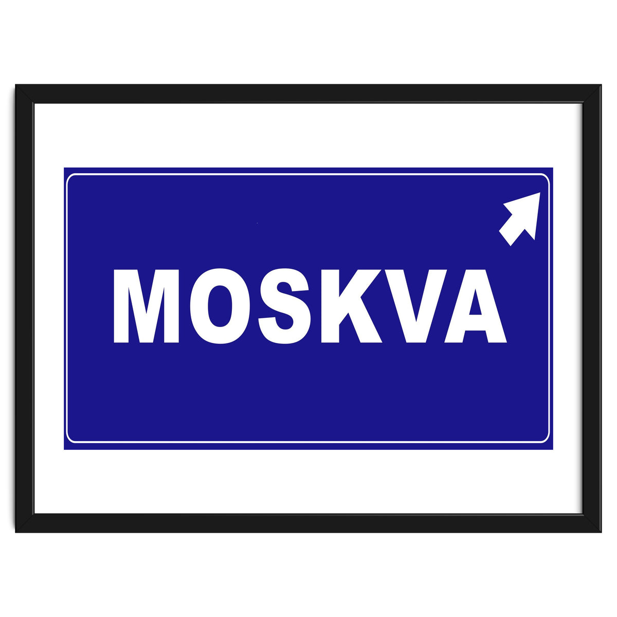 Let`s go to Moskva, Russia! Blue road sign