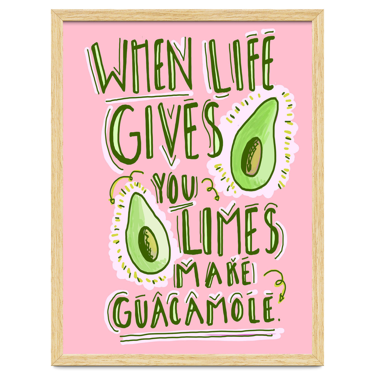 When Life Gives You Limes, Make Guacamole