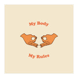 My Body, My Rules (Print Only) thumbnail