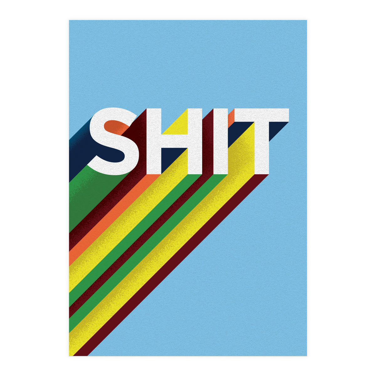 Shit (Print Only)