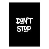 Modern Minimalist Typography Don't Stop (Print Only) thumbnail