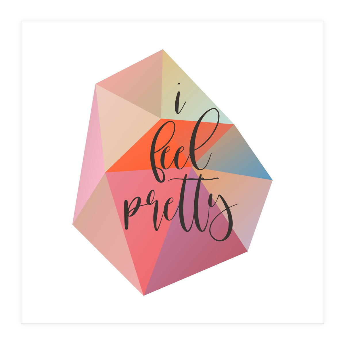 I Feel Pretty  (Print Only)