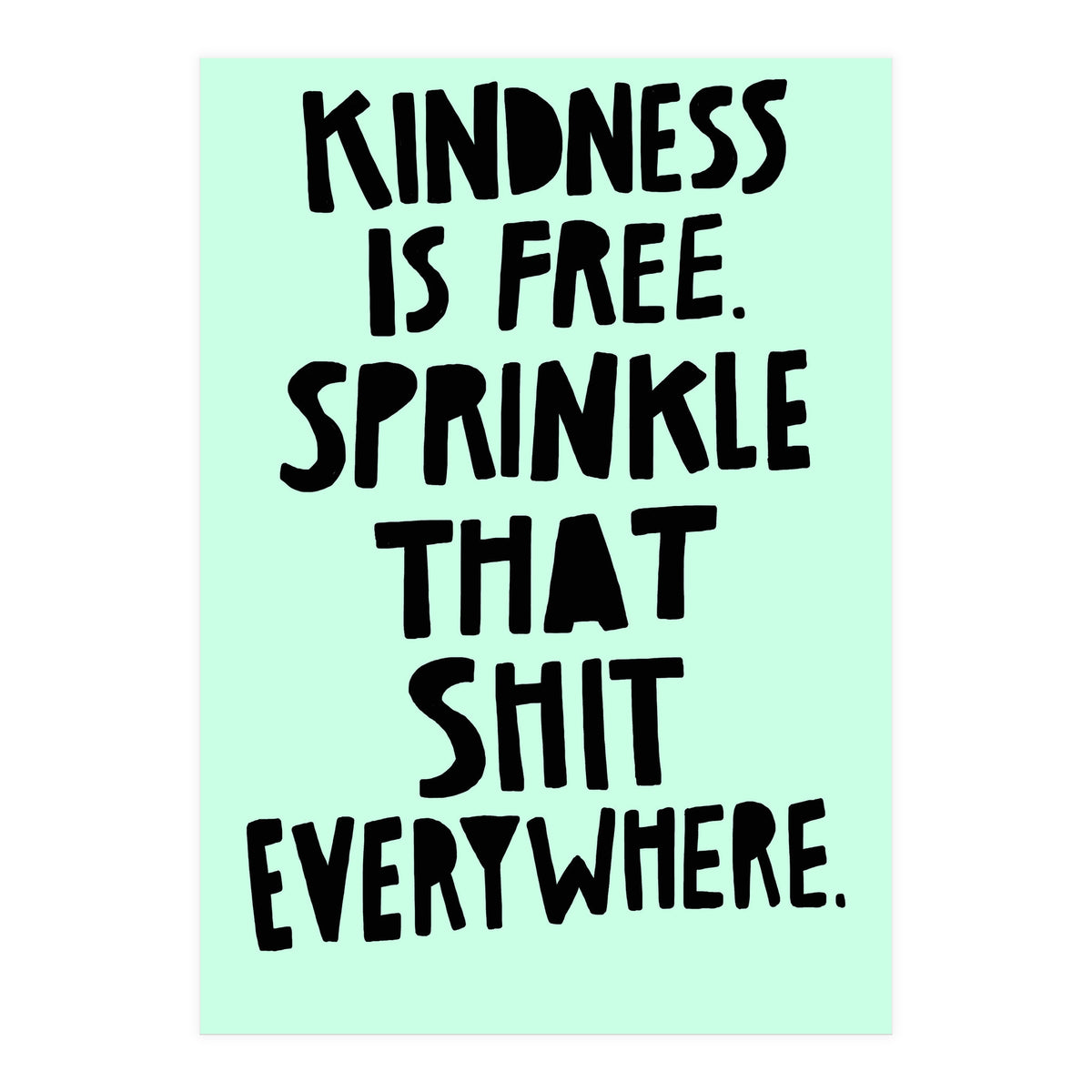 Sprinkle Kindness (Print Only)