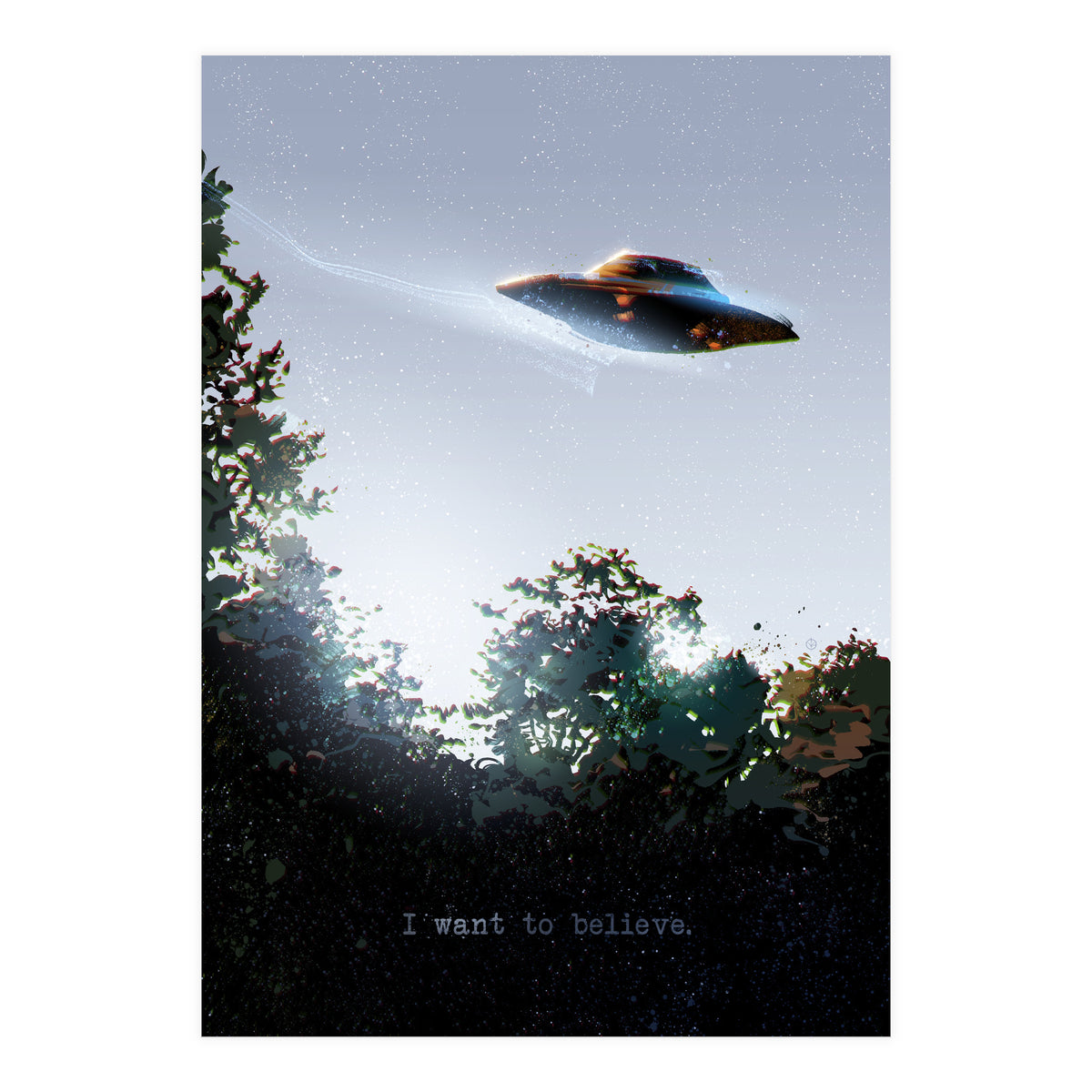 I Want To Believe Displate (Print Only)