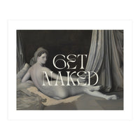 Get Naked (Print Only)