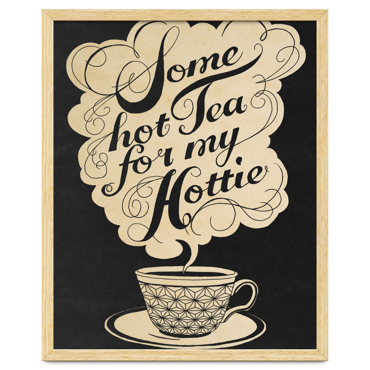 Some Hot Tea For My Hottie