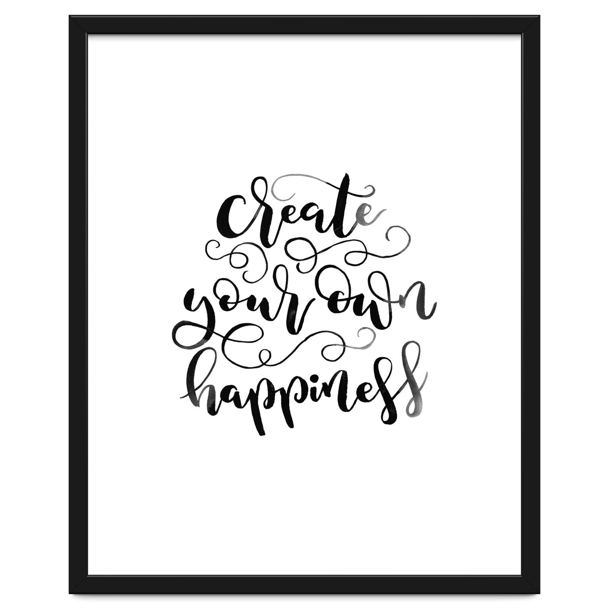 Create Your Own Happiness