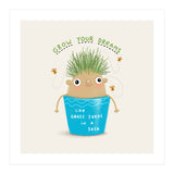 Grow Your Dreams (Print Only) thumbnail