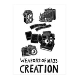 Weapons Of Mass Creation - Photography  (Print Only) thumbnail