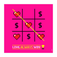 Love Always Win (Print Only)