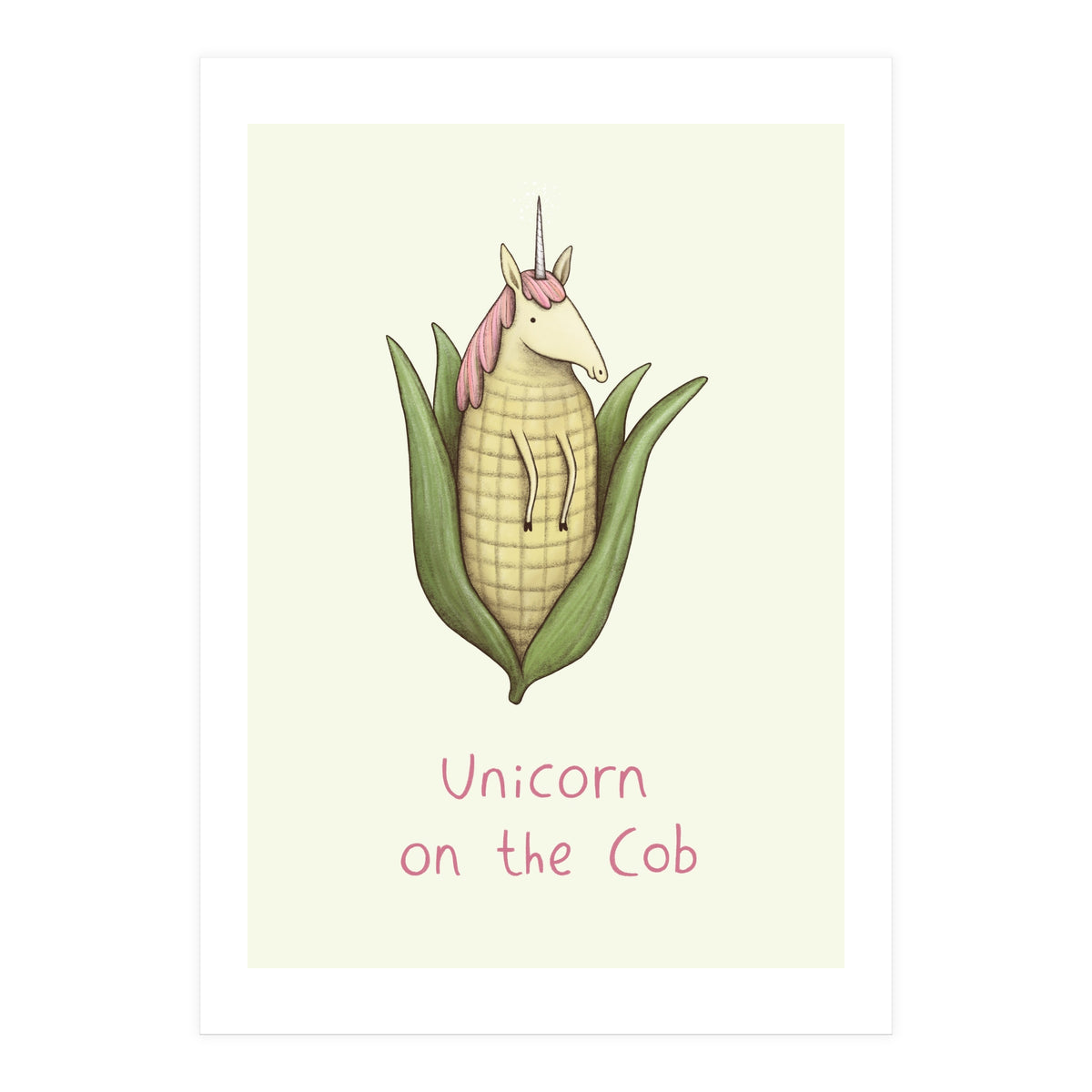 Unicorn on the Cob (Print Only)