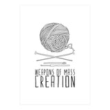 Weapons Of Mass Creation - Knitting (Print Only) thumbnail