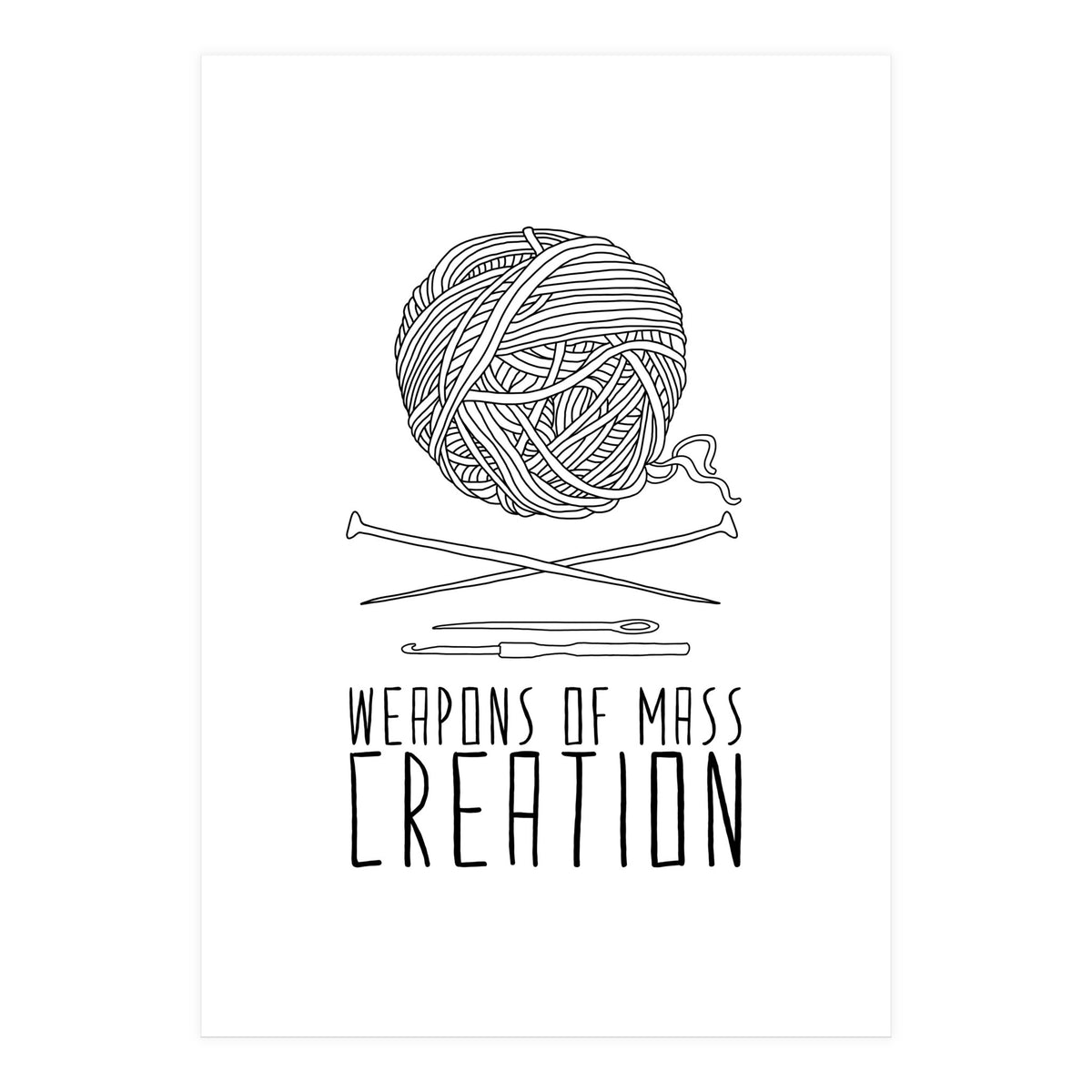 Weapons Of Mass Creation - Knitting (Print Only)