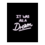 It Was All A Dream (Print Only) thumbnail