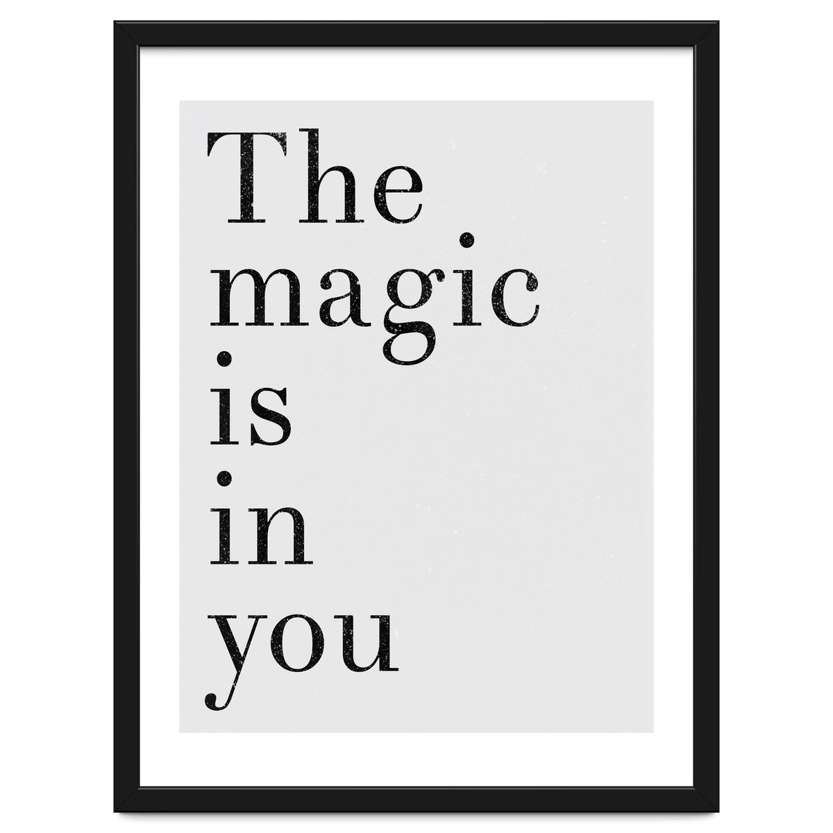 The Magic Is In You, Grey