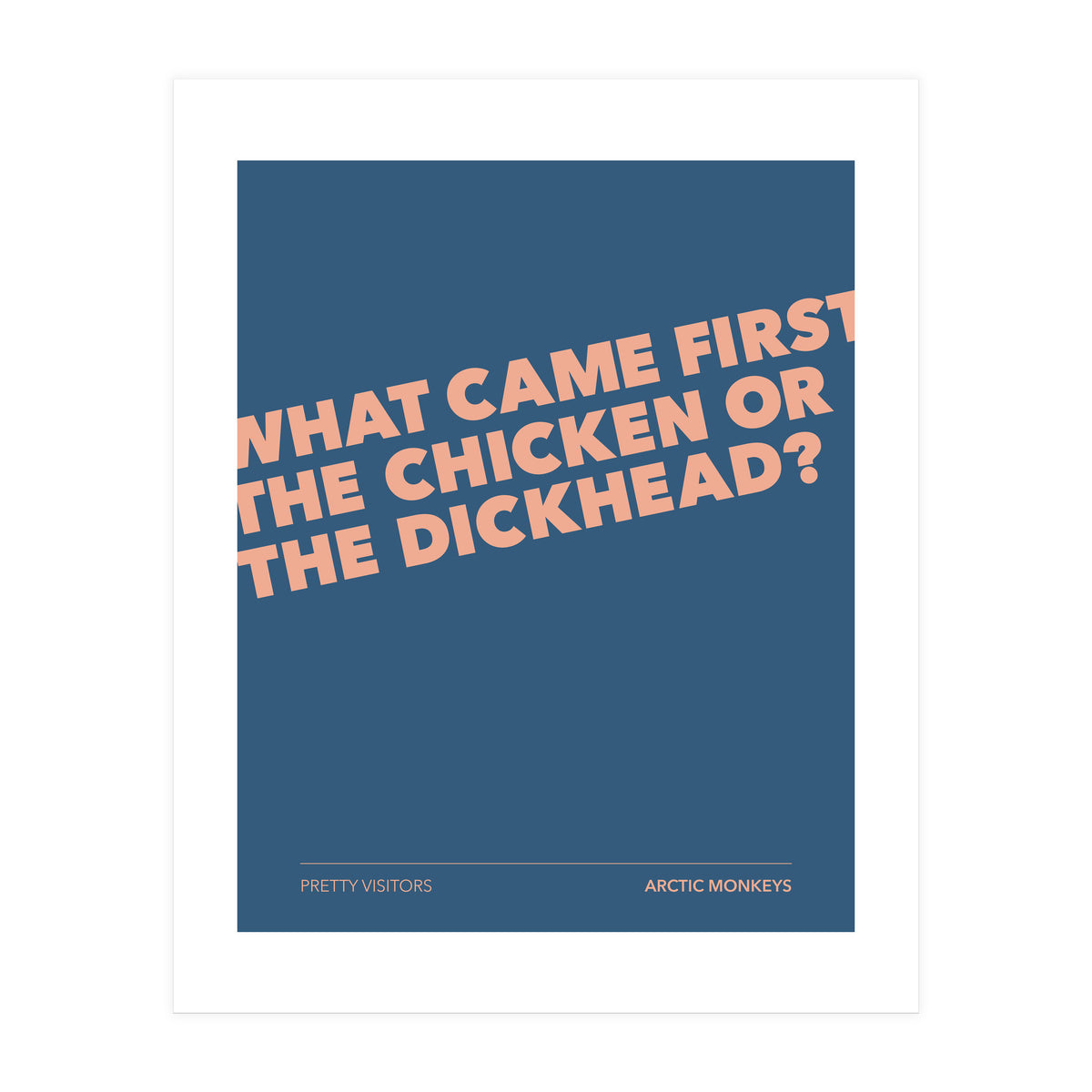 Arctic Monkeys - Pretty Visitors (Print Only)