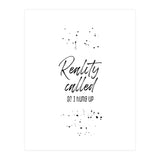 Reality called (Print Only) thumbnail