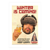 Winter Is Coming (Print Only) thumbnail