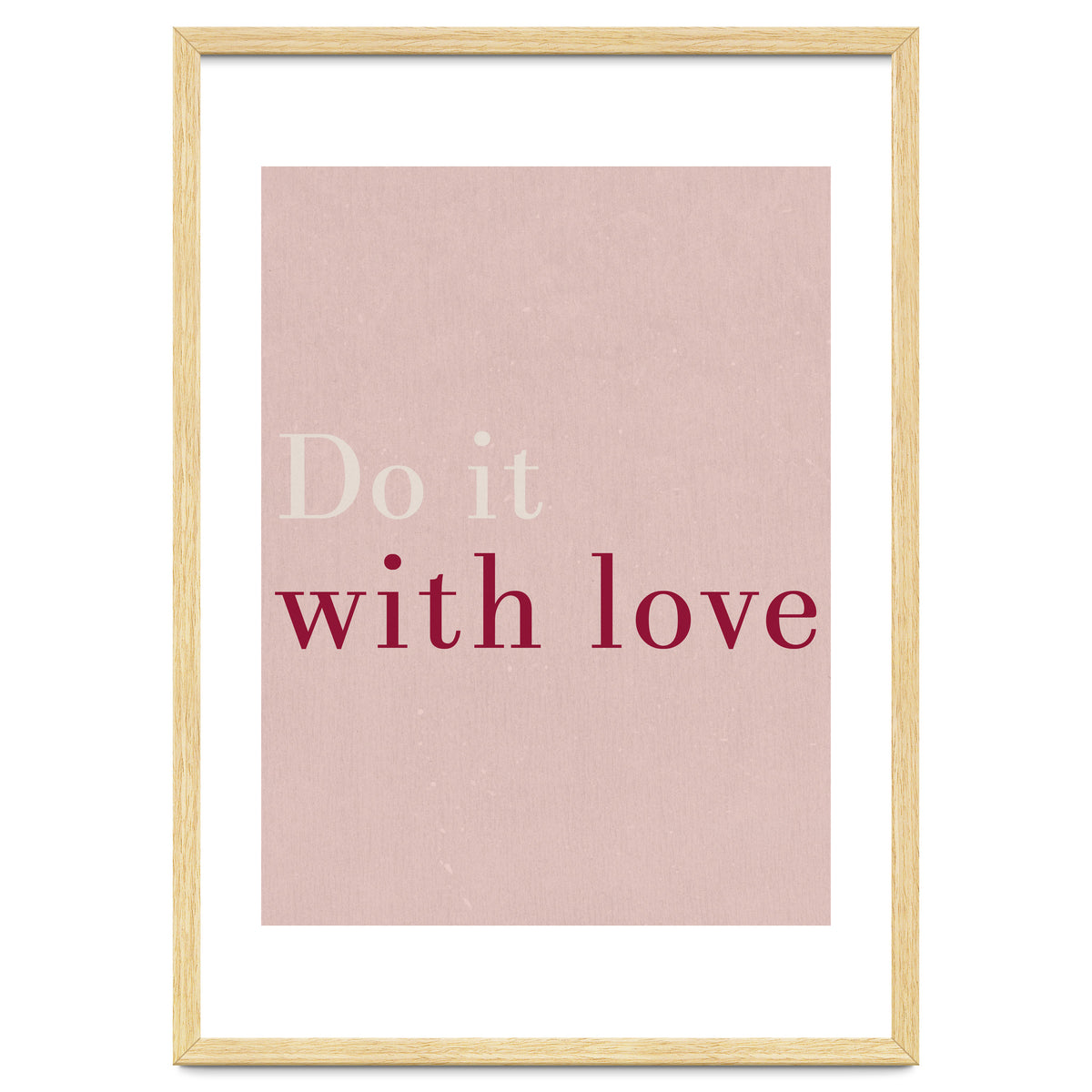 Do It With Love, Pink
