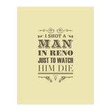 I Shot A Man In Reno (Print Only) thumbnail