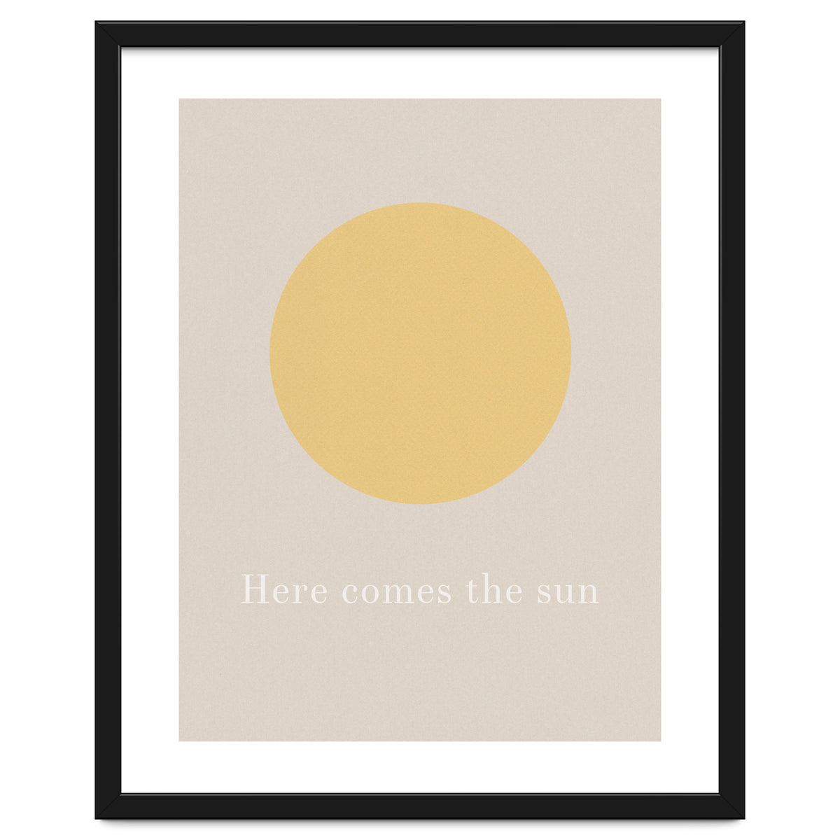 Here Comes The Sun