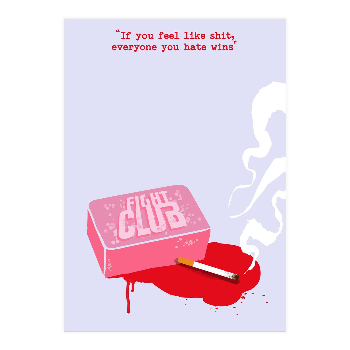 Fight Club soap movie poster (Print Only)