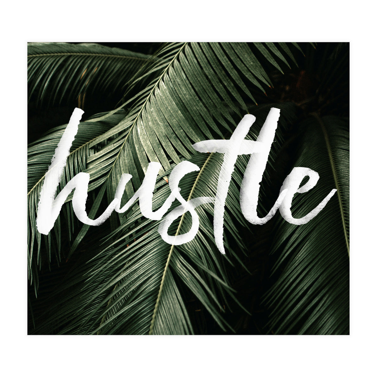 Hustle (Print Only)