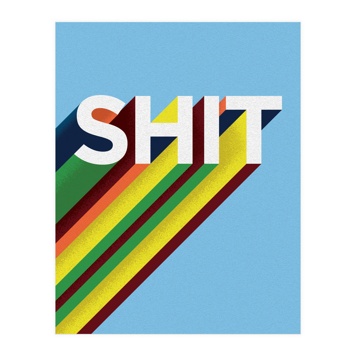 Shit (Print Only)