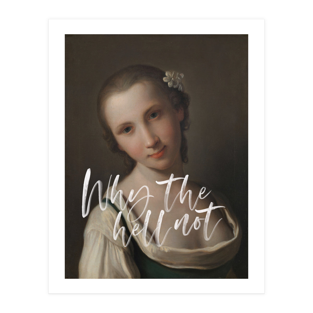 Why The Hell Not (Print Only)