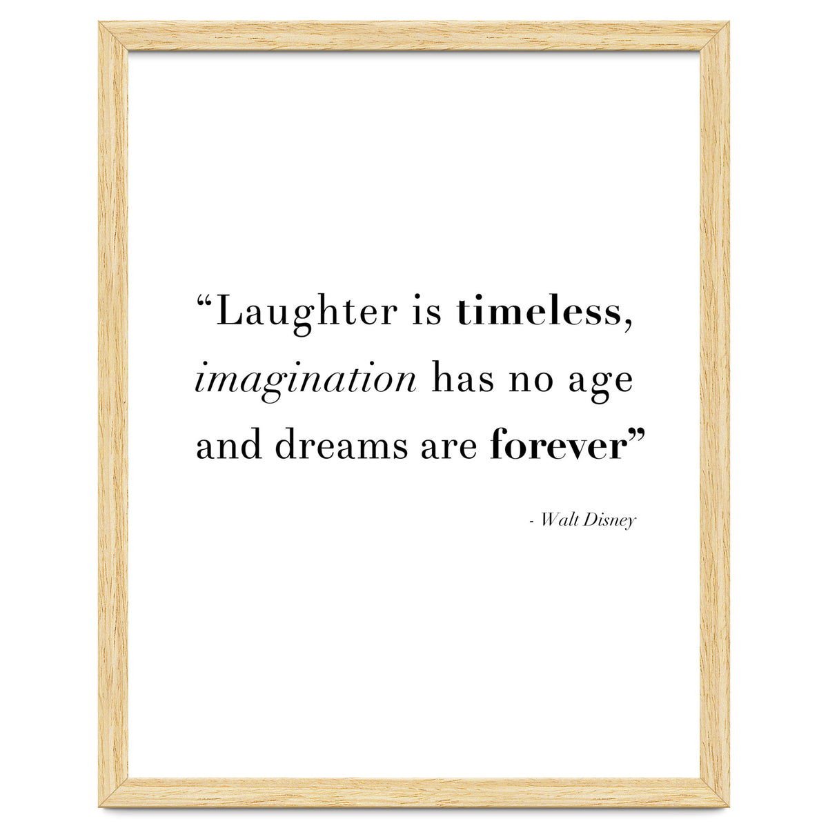 Laughter, Imagination, Dreams, Quote Disney