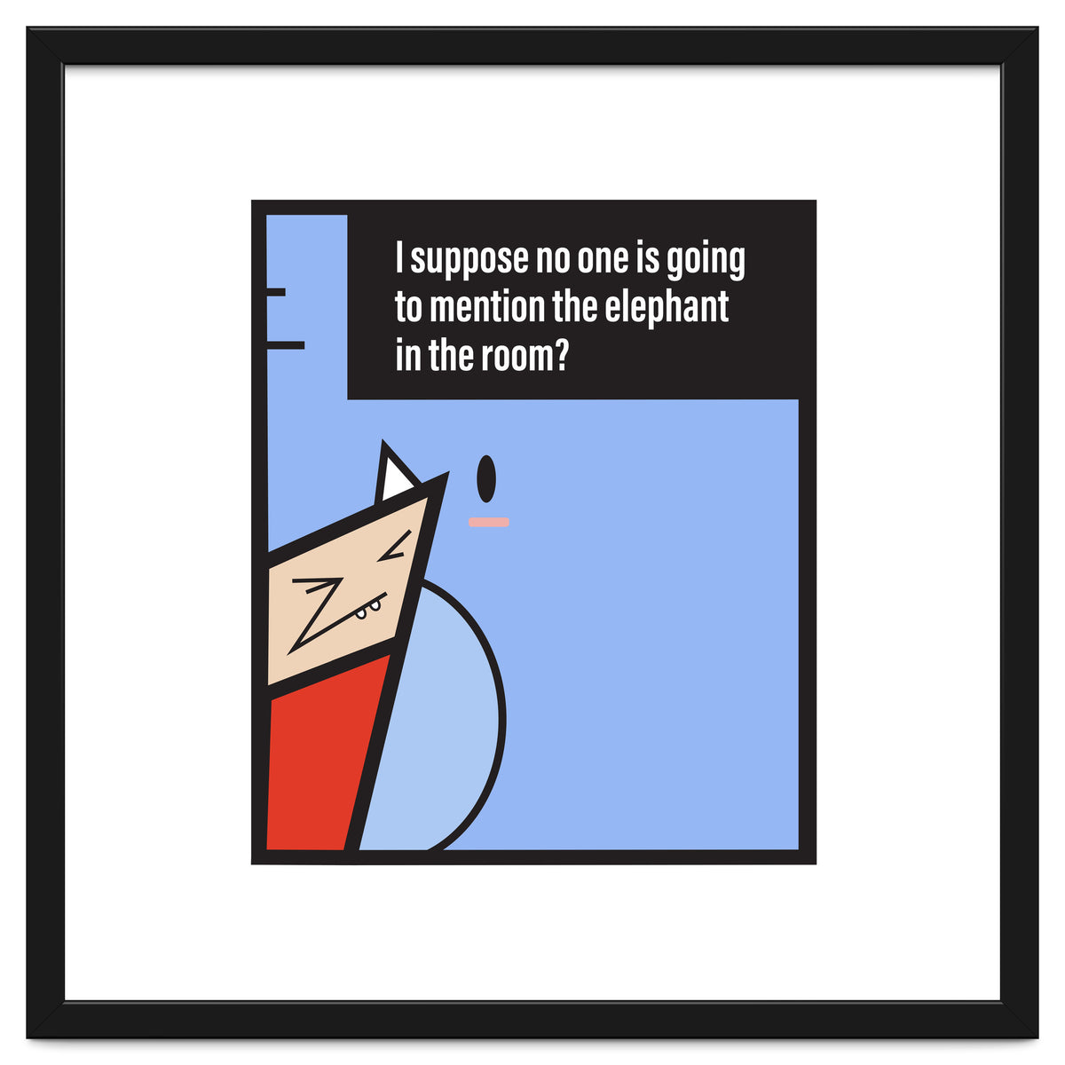 Elephant in the room