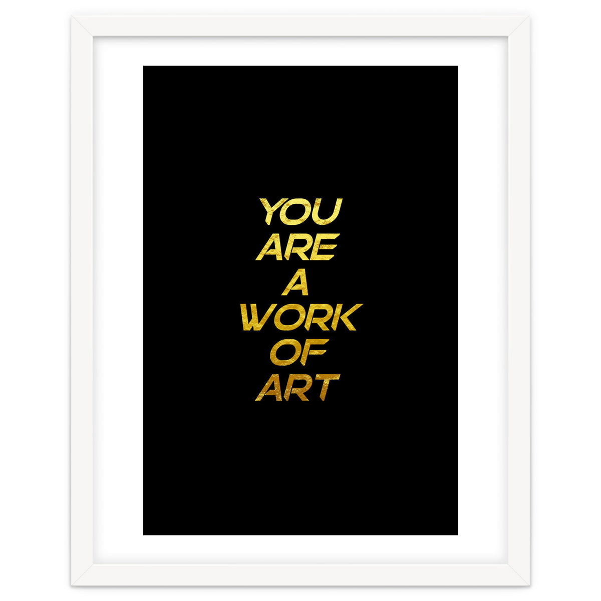 Modern Minimalist Typography You Are A Work Of Art Versión 2