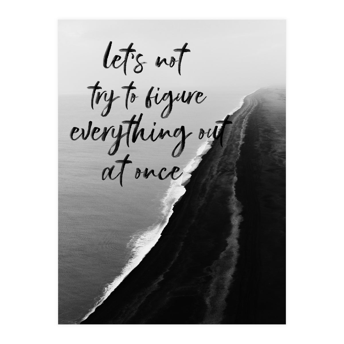 Everything  (Print Only)