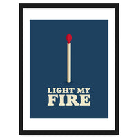 Light My Fire