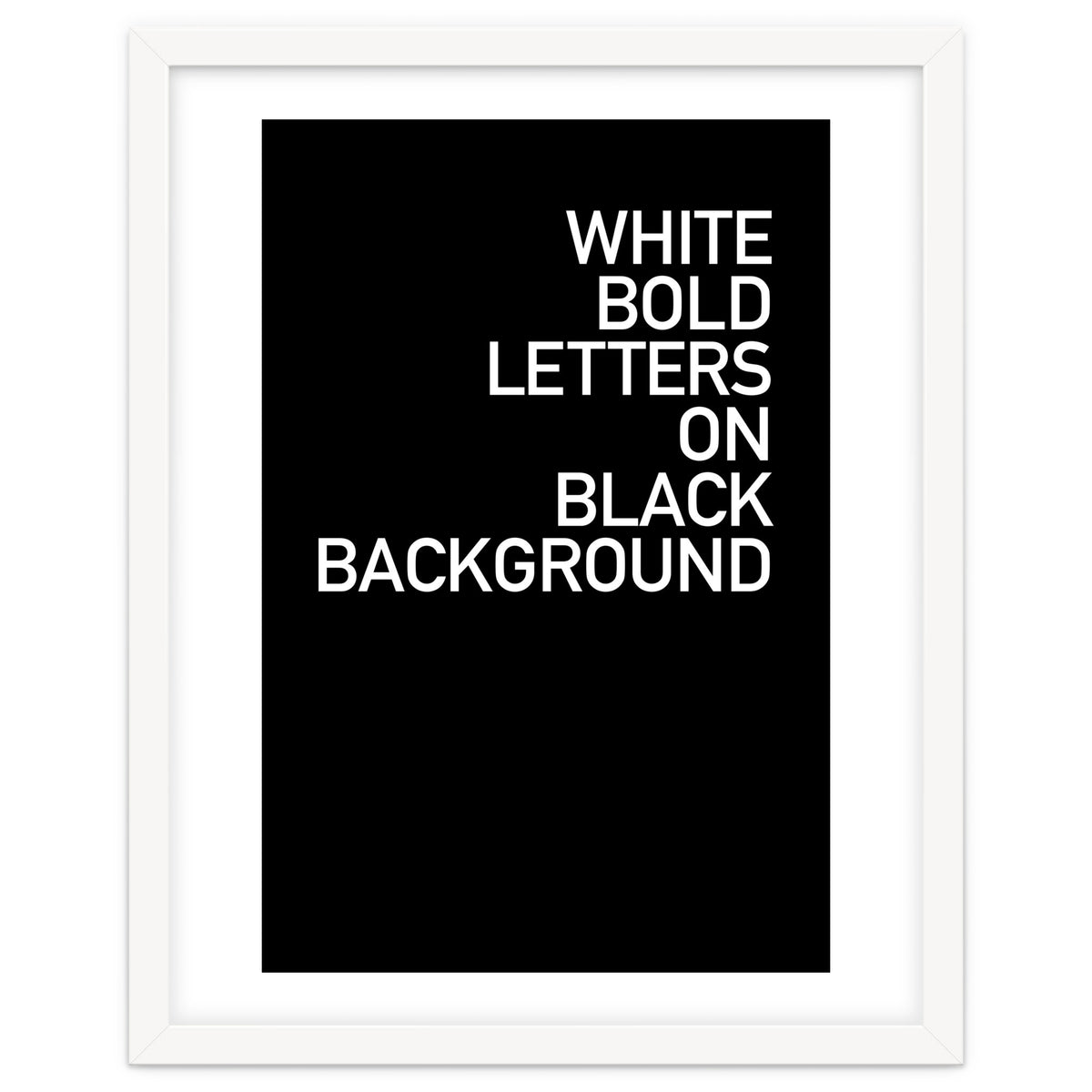 WHITE BOLD LETTERS