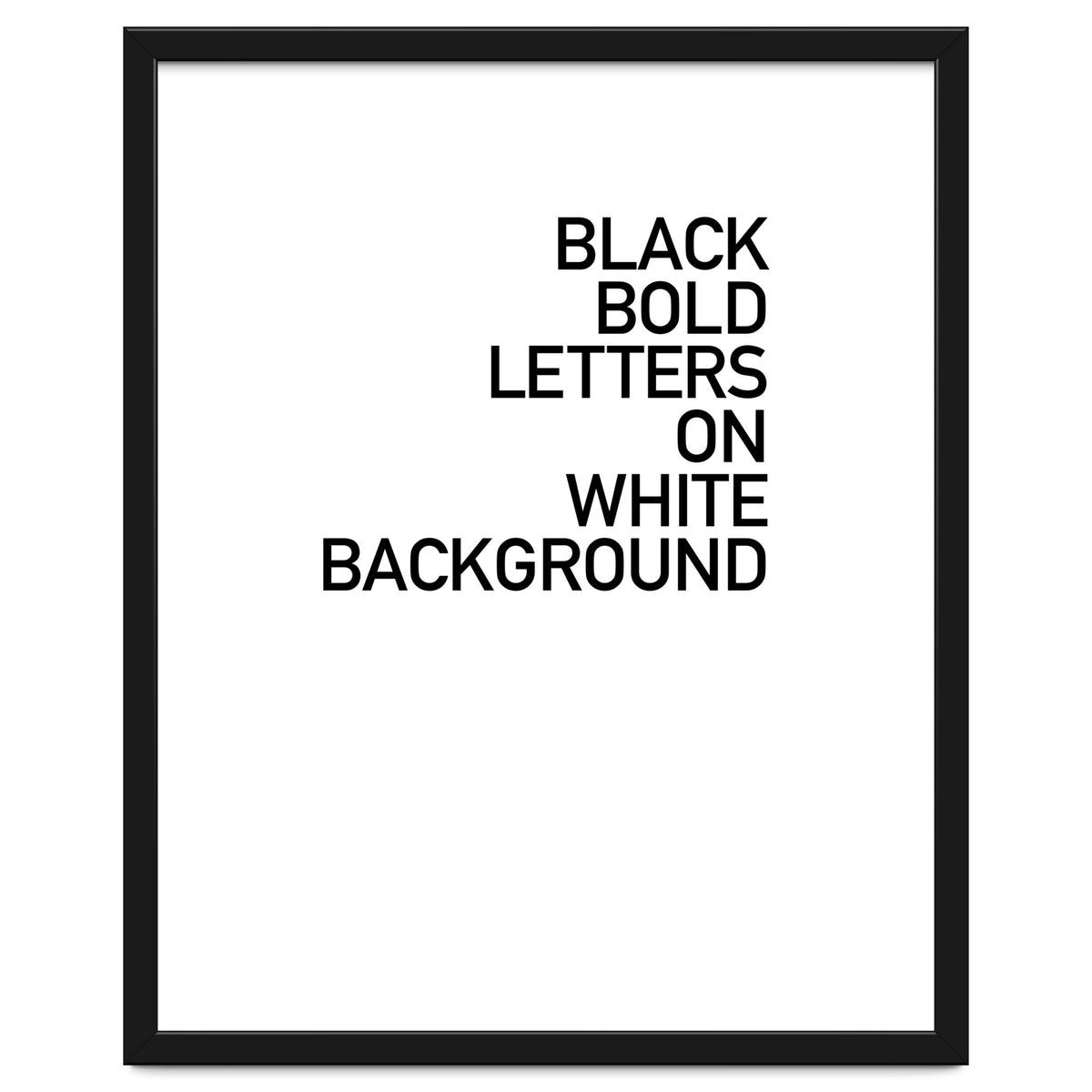 BLACK BOLD LETTERS