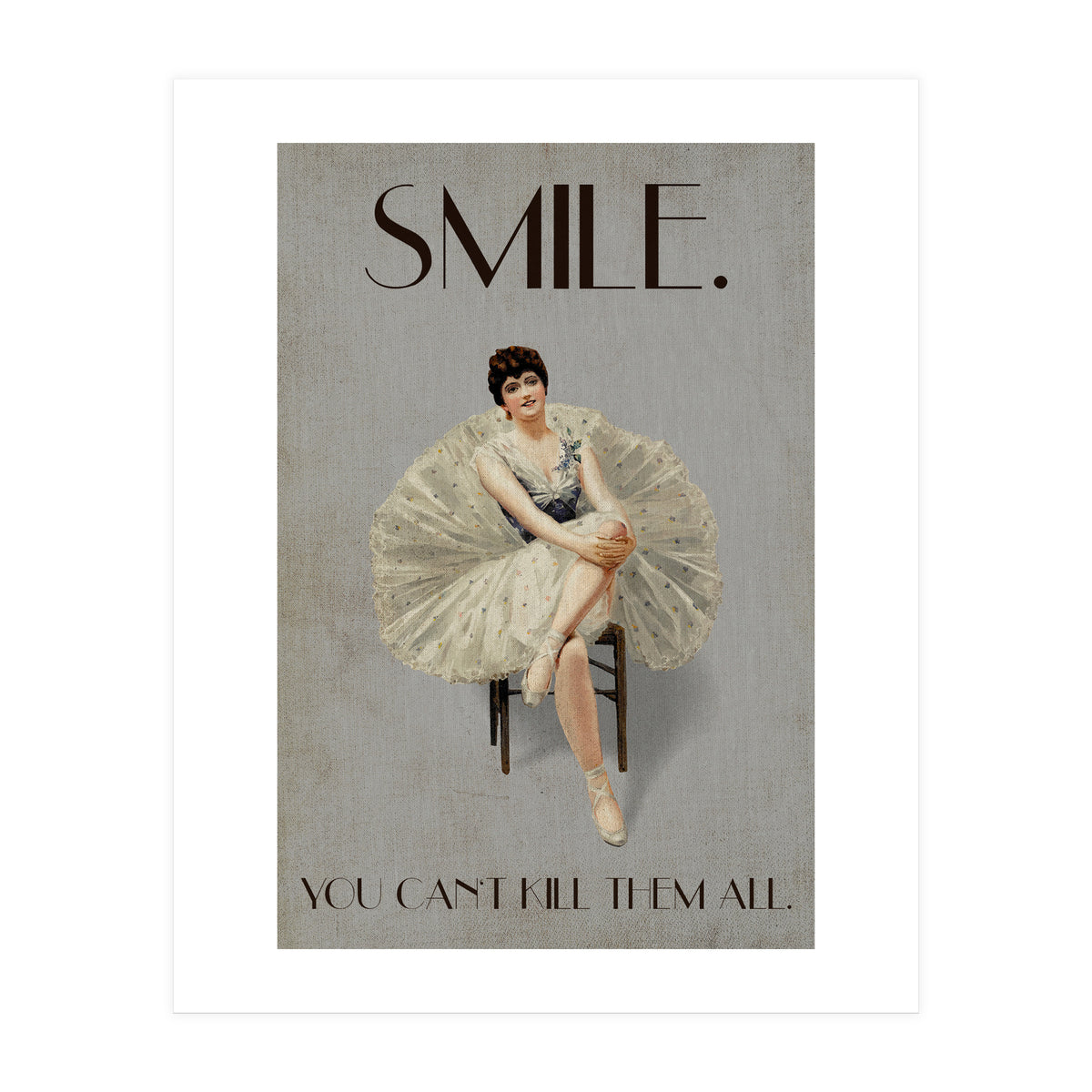 Keep Smiling (Print Only)