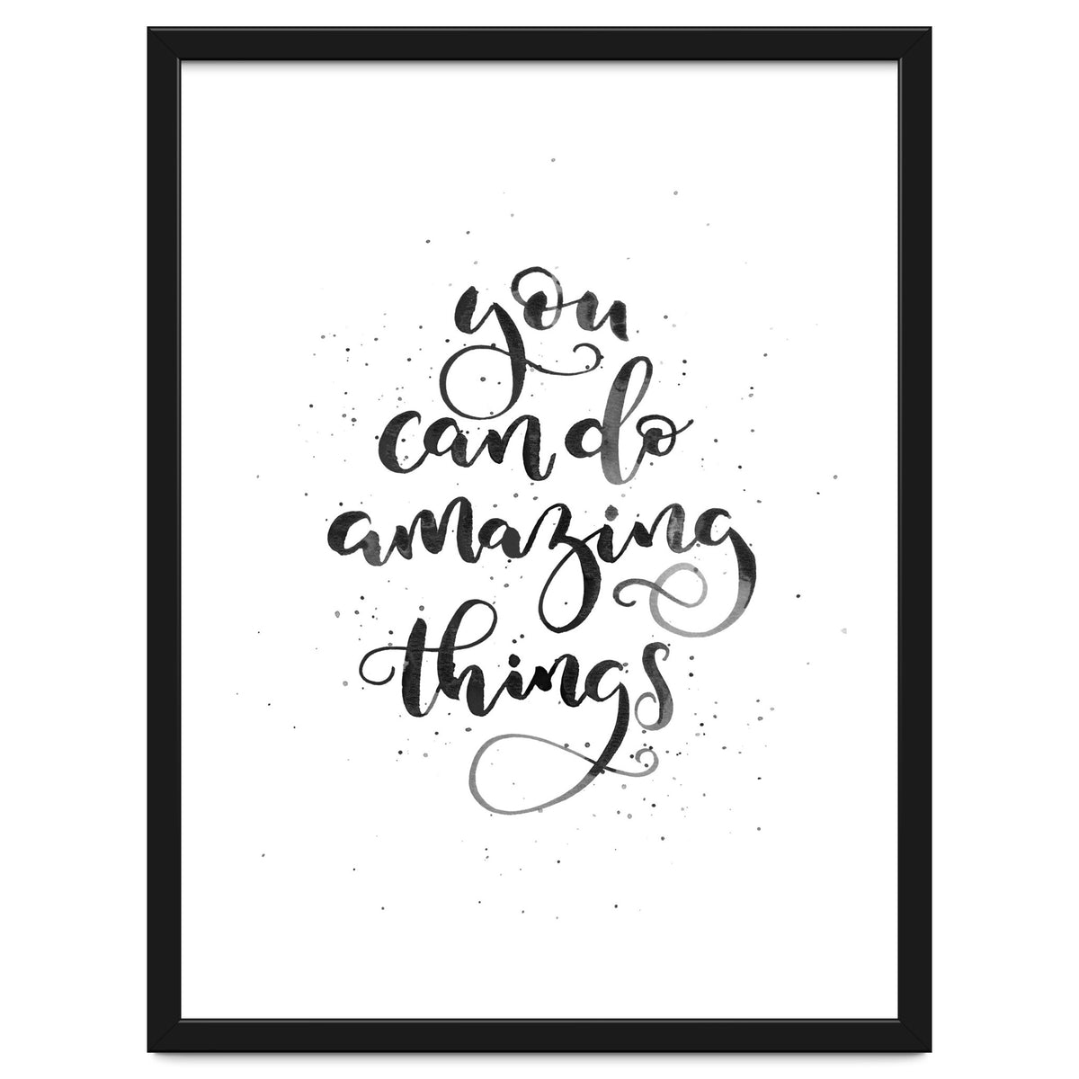 You Can Do Amazing Things