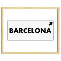 Let`s go to Barcelona, Spain! White road sign